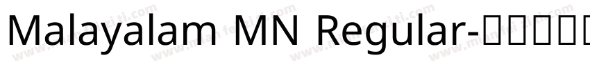 Malayalam MN Regular字体转换